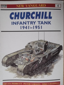 NEW VANGUARDS  004. CHURCHILL INFANTRY TANK 1941-1951